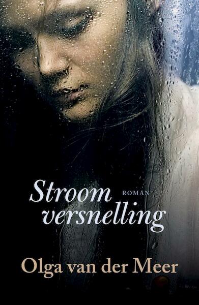 Stroomversnelling - Olga van der Meer (ISBN 9789401903387)