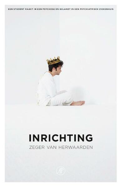 Inrichting - Zeger van Herwaarden (ISBN 9789029538596)