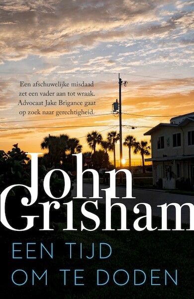 Een tijd om te doden - John Grisham (ISBN 9789400513402)