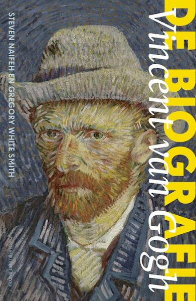 Vincent van Gogh - Steven Naifeh, Gregory White Smith (ISBN 9789035131477)