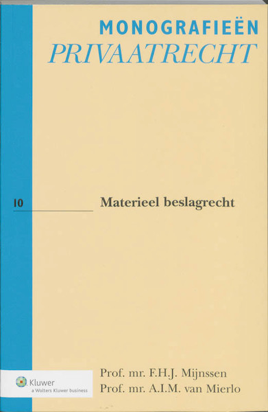 Materiëel beslagrecht - F.H.J. Mijnssen, A.I.M. Mierlo, A.I.M. van Mierlo (ISBN 9789013058512)