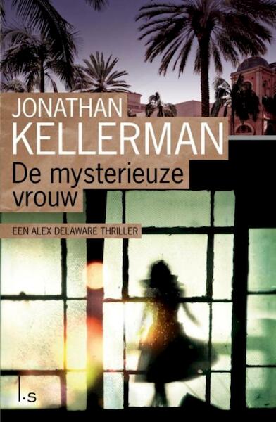 Mysterieuze vrouw - Jonathan Kellerman (ISBN 9789021807218)