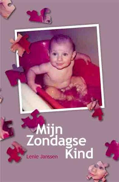 Mijn zondagse kind - Lenie Janssen (ISBN 9789086662678)
