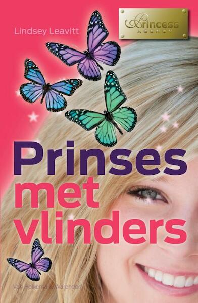 Prinses met vlinders - Lindsey Leavitt (ISBN 9789047514213)