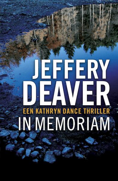 Im memoriam - Jeffery Deaver (ISBN 9789047514053)