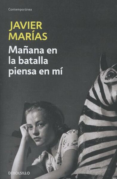 Manana en la batalla piensa en mi - Javier Marias (ISBN 9788483461723)