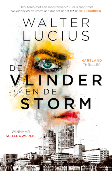 De vlinder en de storm - Walter Lucius (ISBN 9789024569922)