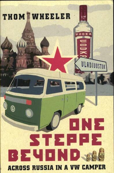 One Steppe Beyond - Thom Wheeler (ISBN 9781849531566)