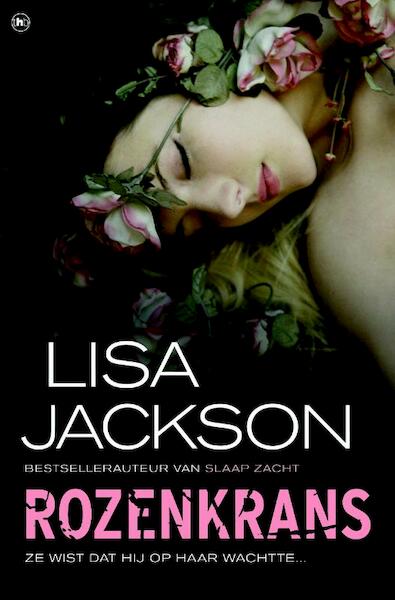 Rozenkrans - Lisa Jackson (ISBN 9789044333732)