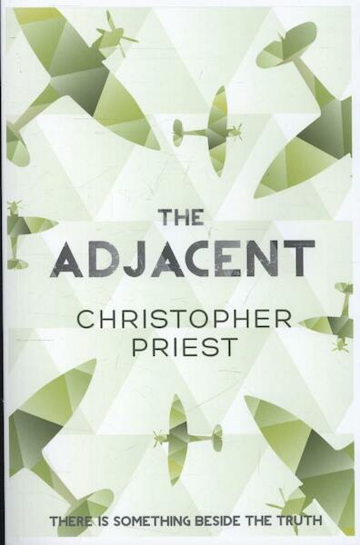 The Adjacent - Christopher Priest (ISBN 9780575105379)