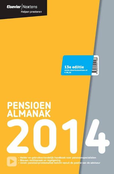 Elsevier pensioen almanak / 2014 - J.J. Buuze, B. Degelink, B.G.J. Schuurman, T.H.M. Willemssen (ISBN 9789035251687)