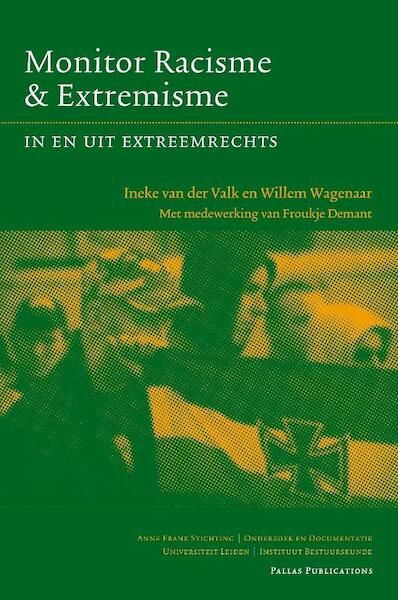 Monitor Racisme & Extremisme - Ineke van der Valk, Willem Wagenaar (ISBN 9789048512911)