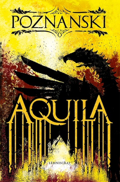 Aquila - Ursula Poznanski (ISBN 9789047710325)