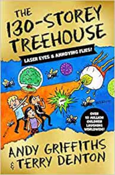 The 130-Storey Treehouse - Andy Griffiths, Terry Denton (ISBN 9781529045932)