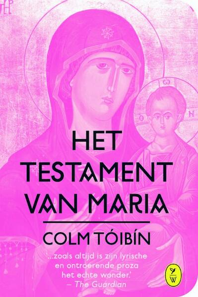 Het testament van Maria - Colm Toibin (ISBN 9789462370289)