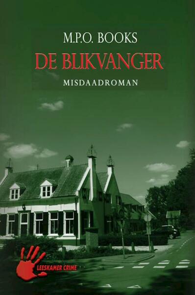De blikvanger - M.P.O. Books (ISBN 9789086060245)
