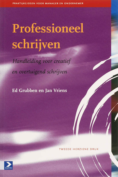 Professioneel schrijven - E. Grubben, Jacques Vriens (ISBN 9789052615899)
