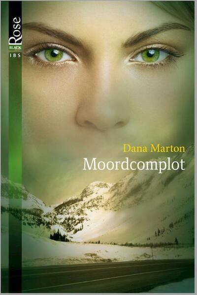 Moordcomplot - Dana Marton (ISBN 9789461992093)