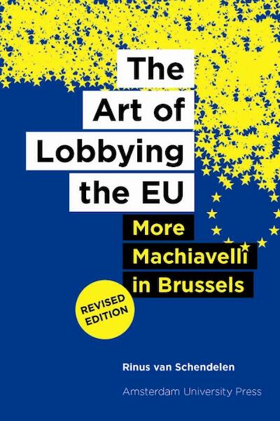 More machiavelli in Brussels - Rinus van Schendelen (ISBN 9789089644688)