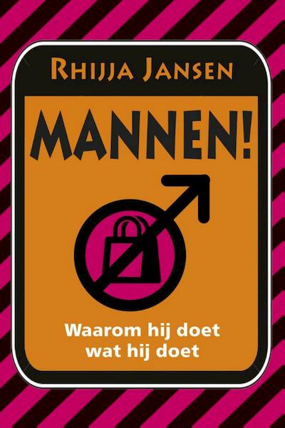 Mannen! - Rhijja Jansen (ISBN 9789045316772)
