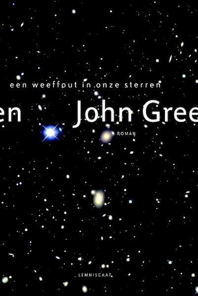 Een weeffout in onze sterren - John Green (ISBN 9789047704560)