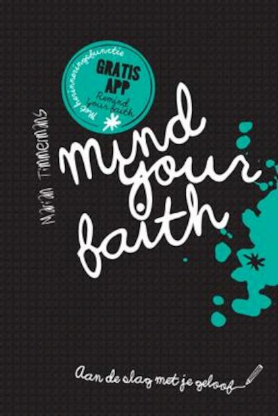 Mind your faith - Marian Timmermans (ISBN 9789033800207)