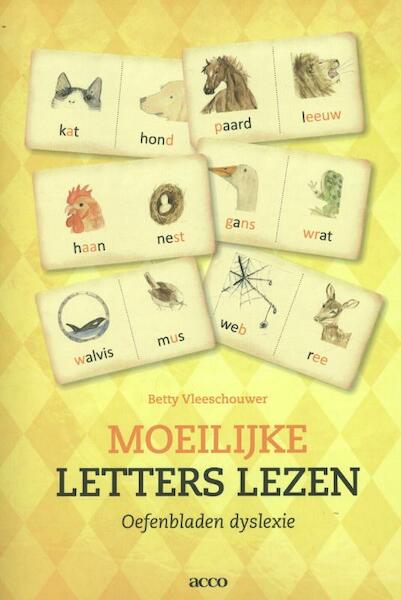 Moeilijke letters lezen Oefenbladen dyslexie - Betty Vleeschouwer (ISBN 9789033489471)