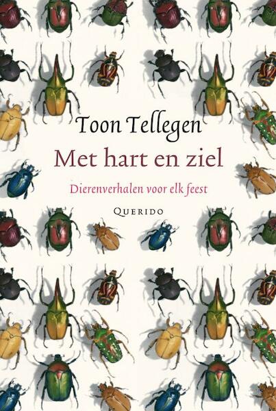Met hart en ziel - Toon Tellegen (ISBN 9789021446417)