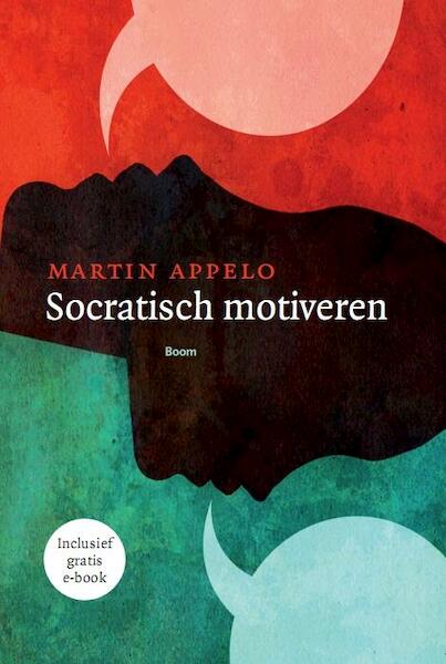Socratisch motiveren - Martin Appelo (ISBN 9789089532145)