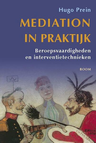 Mediation in praktijk - Hugo Prein (ISBN 9789085069874)