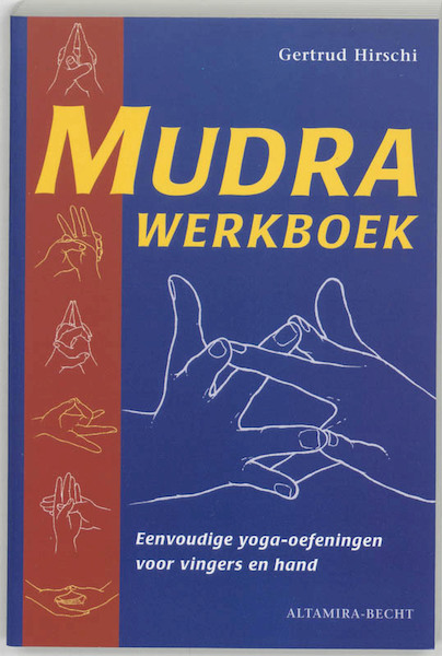 Mudra werkboek - G. Hirschi (ISBN 9789023010296)