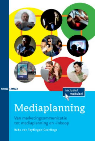 Mediaplanning - Babs van Teylingen-Geerlings (ISBN 9789047301530)