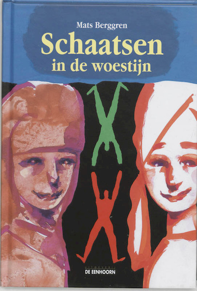 Schaatsen in de woestijn - M. Berggren (ISBN 9789058382146)