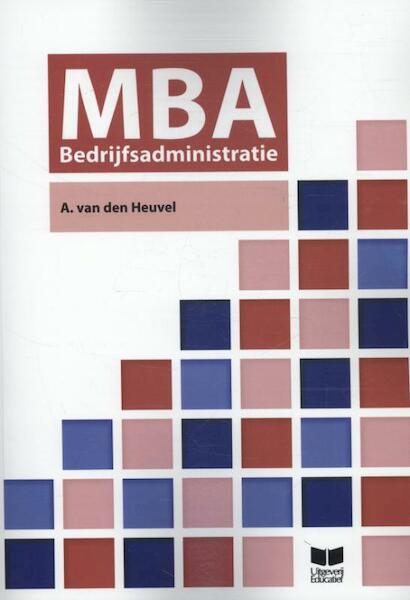 MBA Bedrijfsadministratie - A. van den Heuvel (ISBN 9789041509932)