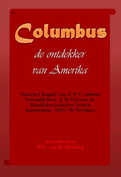 Columbus, de ontdekker van Amerika - J.S.C. Abbott (ISBN 9789491254994)