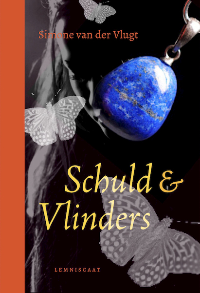 Schuld & Vlinders - Simone van der Vlugt (ISBN 9789047713876)