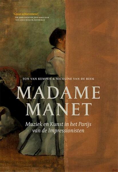 Madame Manet - Ton van Kempen, Nicoline van de Beek (ISBN 9789082307313)