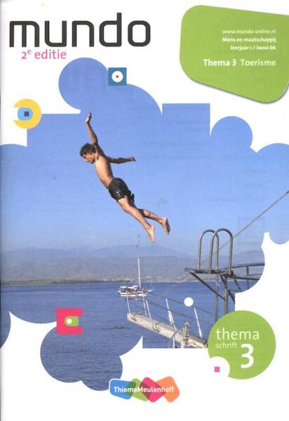 Mundo Toerisme leerjaar 1/ lwoo-bk Themaschrift 3 Toerisme - Hannebeth Haffmans, Anita ter Hofte (ISBN 9789006488074)