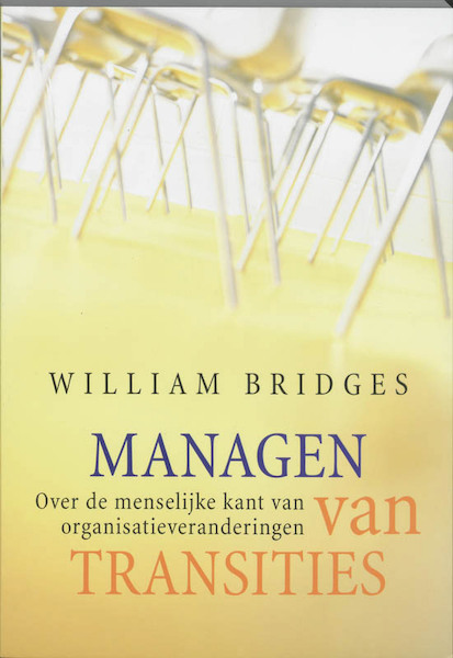 Managen van transities - William Bridges (ISBN 9789058713551)