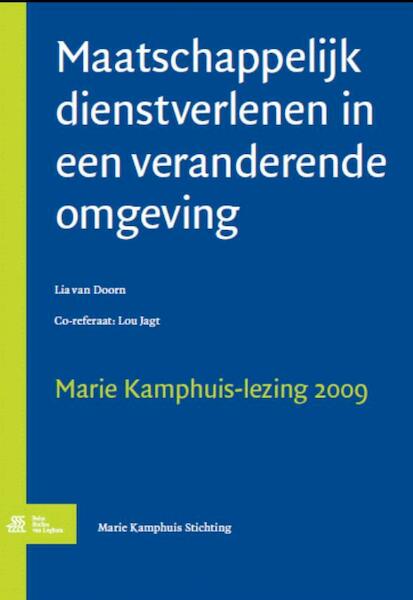 Maatschappelijk dienstverlenen in een veranderende omgeving - Lou Jagt, Lia Doorn (ISBN 9789031376377)
