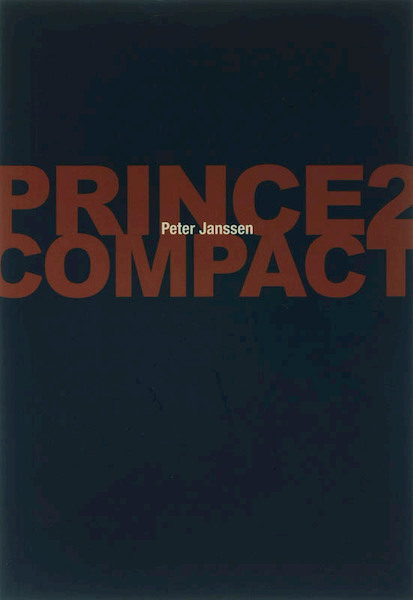 Prince2 compact - P. Janssen (ISBN 9789043012843)