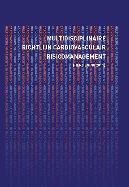 Multidisciplinaire richtlijn cardiovasculair risicomanagement - NHG NHG (ISBN 9789031391769)