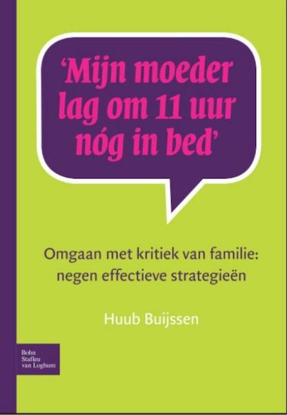 Mijn moeder lag om 11 uur nog in bed - Huub Buijssen (ISBN 9789031361786)