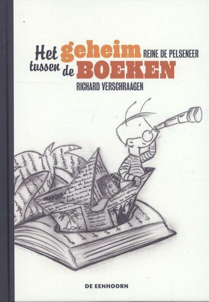Het geheim tussen de boeken - Reine de Pelseneer (ISBN 9789058388070)