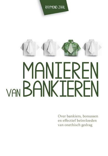 Manieren van bankieren - Raymond Zaal (ISBN 9789023251231)