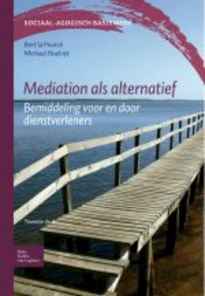 Mediation als alternatief - Bert la Poutré, Michael Boelrijk (ISBN 9789031377664)