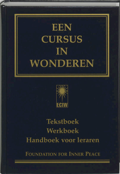 Een cursus in wonderen - (ISBN 9789020283174)