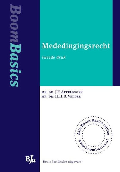 Mededingingsrecht - J.F. Apeldoorn, H.H.B. Vedder (ISBN 9789089742735)