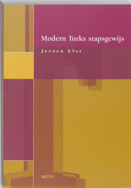 Modern Turks stapsgewijs - J. Elst (ISBN 9789033457838)