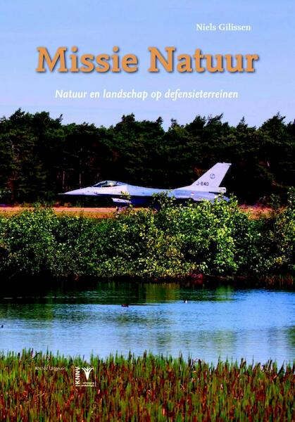 Missie natuur - Niels Gilissen (ISBN 9789050114653)